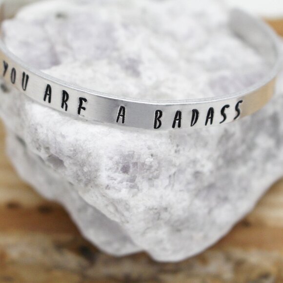 You Are A Badass - Hand Stamped Anodized Aluminum Bangle - Adjustable - Picture 2 of 11